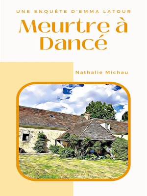 cover image of Meurtre à Dancé